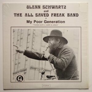 ALL SAVED FREAK BAND, THE (GLENN SCHWARTZ)- MY POOR GENERATION - (Copy) - Image 1