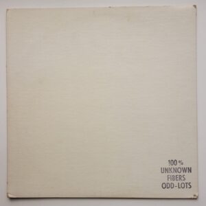100% UNKNOWN FIBERS - ODD LOTS -